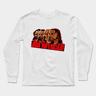 Jesus was a socialist Long Sleeve T-Shirt